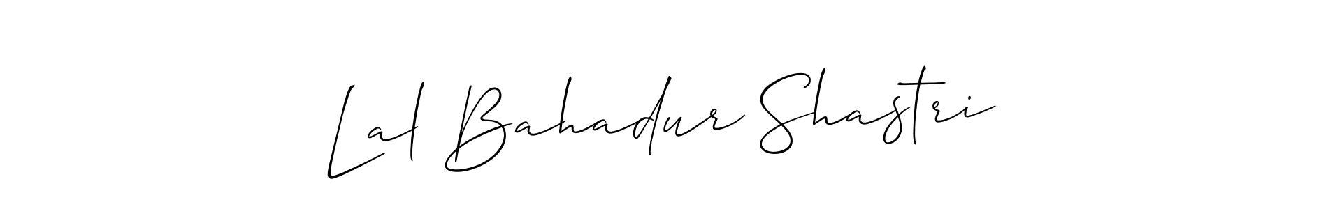 Create a beautiful signature design for name Lal Bahadur Shastri. With this signature (Allison_Script) fonts, you can make a handwritten signature for free. Lal Bahadur Shastri signature style 2 images and pictures png