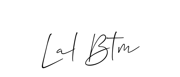 Use a signature maker to create a handwritten signature online. With this signature software, you can design (Allison_Script) your own signature for name Lal Btm. Lal Btm signature style 2 images and pictures png