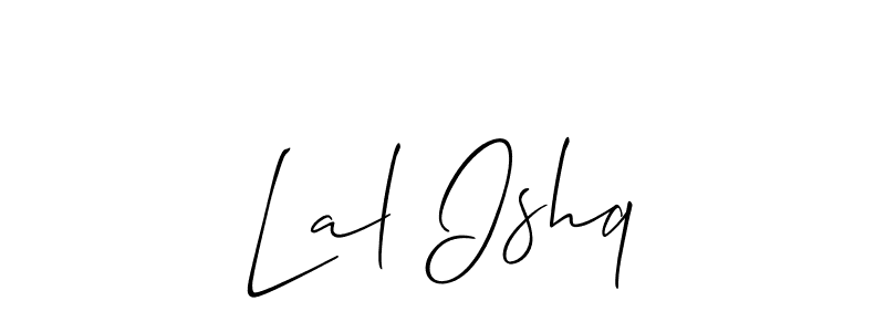 Make a short Lal Ishq signature style. Manage your documents anywhere anytime using Allison_Script. Create and add eSignatures, submit forms, share and send files easily. Lal Ishq signature style 2 images and pictures png
