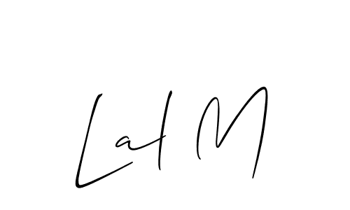 Also we have Lal M name is the best signature style. Create professional handwritten signature collection using Allison_Script autograph style. Lal M signature style 2 images and pictures png