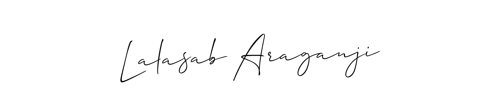 Use a signature maker to create a handwritten signature online. With this signature software, you can design (Allison_Script) your own signature for name Lalasab Araganji. Lalasab Araganji signature style 2 images and pictures png