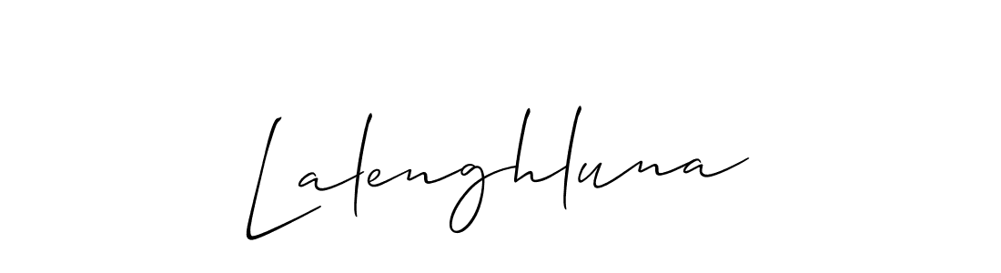 This is the best signature style for the Lalenghluna name. Also you like these signature font (Allison_Script). Mix name signature. Lalenghluna signature style 2 images and pictures png