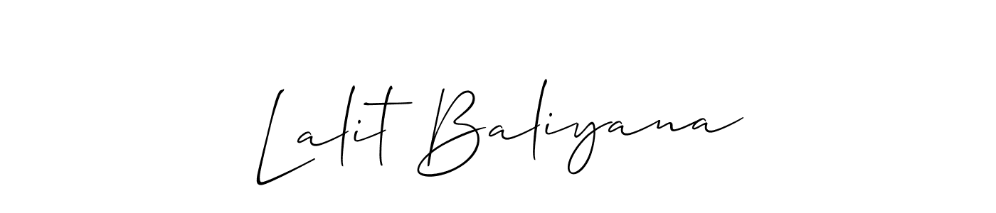 Design your own signature with our free online signature maker. With this signature software, you can create a handwritten (Allison_Script) signature for name Lalit Baliyana. Lalit Baliyana signature style 2 images and pictures png