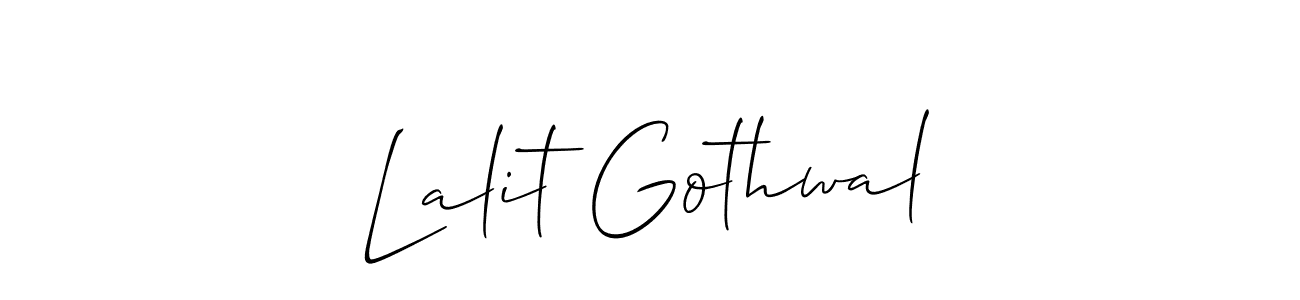 Make a short Lalit Gothwal signature style. Manage your documents anywhere anytime using Allison_Script. Create and add eSignatures, submit forms, share and send files easily. Lalit Gothwal signature style 2 images and pictures png
