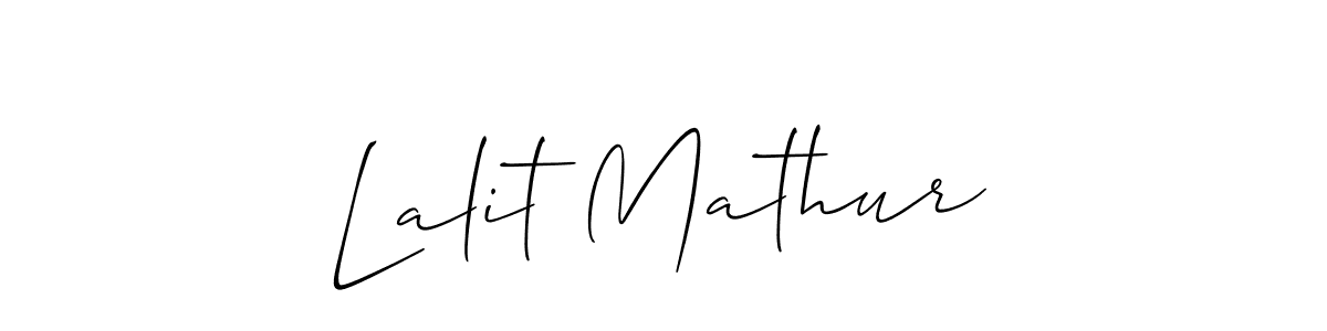 You should practise on your own different ways (Allison_Script) to write your name (Lalit Mathur) in signature. don't let someone else do it for you. Lalit Mathur signature style 2 images and pictures png