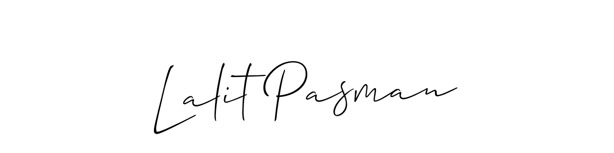 How to make Lalit Pasman signature? Allison_Script is a professional autograph style. Create handwritten signature for Lalit Pasman name. Lalit Pasman signature style 2 images and pictures png