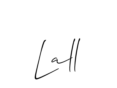 Use a signature maker to create a handwritten signature online. With this signature software, you can design (Allison_Script) your own signature for name Lall. Lall signature style 2 images and pictures png