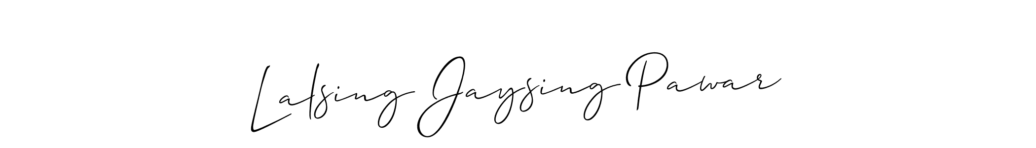 The best way (Allison_Script) to make a short signature is to pick only two or three words in your name. The name Lalsing Jaysing Pawar include a total of six letters. For converting this name. Lalsing Jaysing Pawar signature style 2 images and pictures png