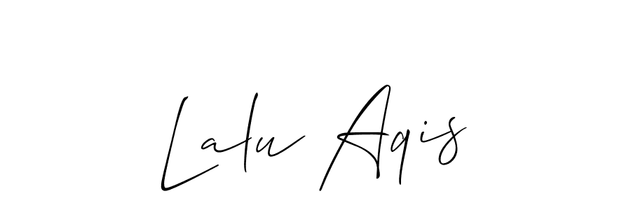 Also we have Lalu Aqis name is the best signature style. Create professional handwritten signature collection using Allison_Script autograph style. Lalu Aqis signature style 2 images and pictures png