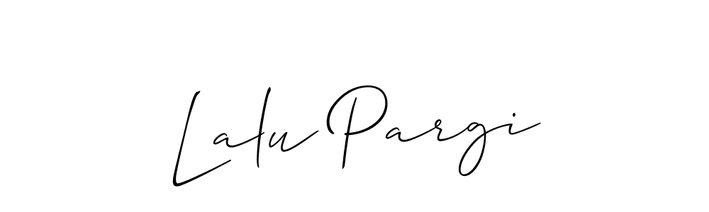 You should practise on your own different ways (Allison_Script) to write your name (Lalu Pargi) in signature. don't let someone else do it for you. Lalu Pargi signature style 2 images and pictures png