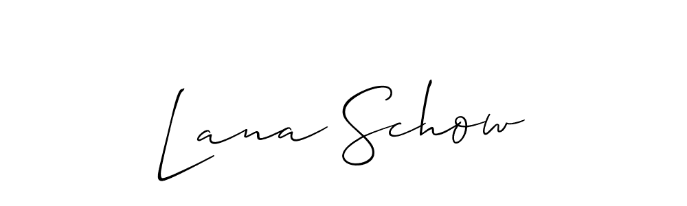 How to make Lana Schow signature? Allison_Script is a professional autograph style. Create handwritten signature for Lana Schow name. Lana Schow signature style 2 images and pictures png