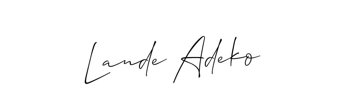Also You can easily find your signature by using the search form. We will create Lande Adeko name handwritten signature images for you free of cost using Allison_Script sign style. Lande Adeko signature style 2 images and pictures png
