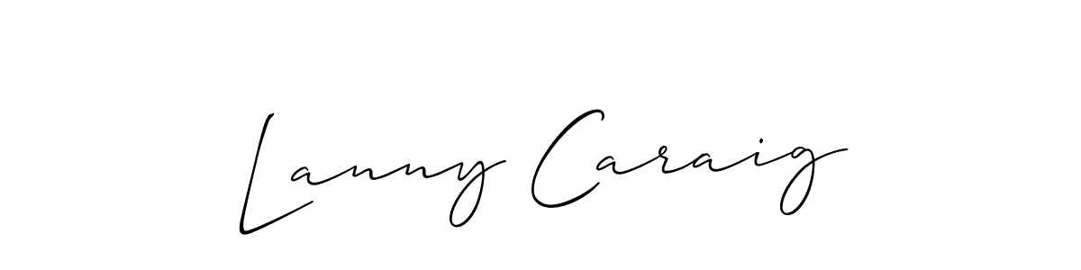 Make a short Lanny Caraig signature style. Manage your documents anywhere anytime using Allison_Script. Create and add eSignatures, submit forms, share and send files easily. Lanny Caraig signature style 2 images and pictures png