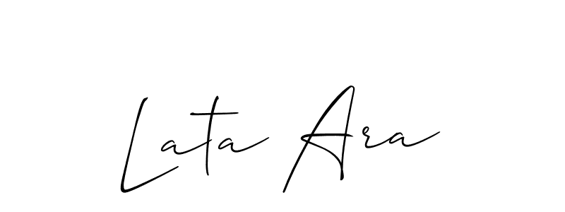 Create a beautiful signature design for name Lata Ara. With this signature (Allison_Script) fonts, you can make a handwritten signature for free. Lata Ara signature style 2 images and pictures png