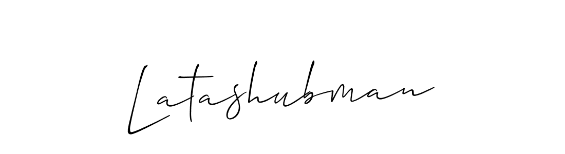 Create a beautiful signature design for name Latashubman. With this signature (Allison_Script) fonts, you can make a handwritten signature for free. Latashubman signature style 2 images and pictures png