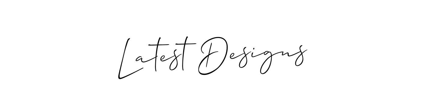 See photos of Latest Designs official signature by Spectra . Check more albums & portfolios. Read reviews & check more about Allison_Script font. Latest Designs signature style 2 images and pictures png