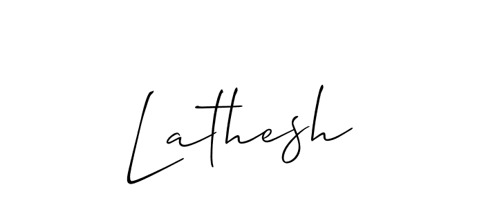 Use a signature maker to create a handwritten signature online. With this signature software, you can design (Allison_Script) your own signature for name Lathesh. Lathesh signature style 2 images and pictures png