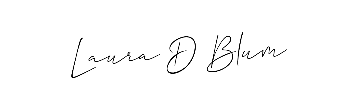 How to make Laura D Blum signature? Allison_Script is a professional autograph style. Create handwritten signature for Laura D Blum name. Laura D Blum signature style 2 images and pictures png