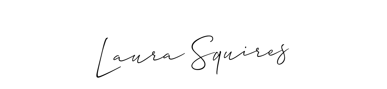 This is the best signature style for the Laura Squires name. Also you like these signature font (Allison_Script). Mix name signature. Laura Squires signature style 2 images and pictures png