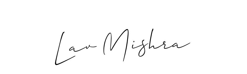 Similarly Allison_Script is the best handwritten signature design. Signature creator online .You can use it as an online autograph creator for name Lav Mishra. Lav Mishra signature style 2 images and pictures png