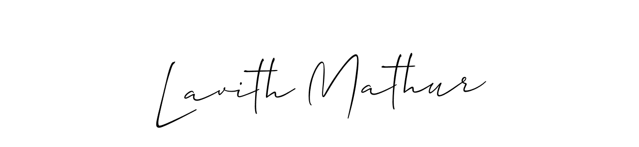 Use a signature maker to create a handwritten signature online. With this signature software, you can design (Allison_Script) your own signature for name Lavith Mathur. Lavith Mathur signature style 2 images and pictures png