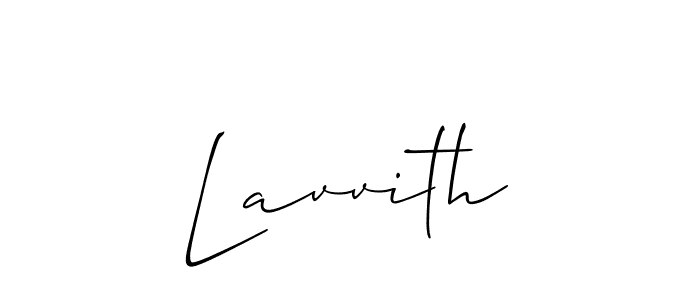 Use a signature maker to create a handwritten signature online. With this signature software, you can design (Allison_Script) your own signature for name Lavvith. Lavvith signature style 2 images and pictures png