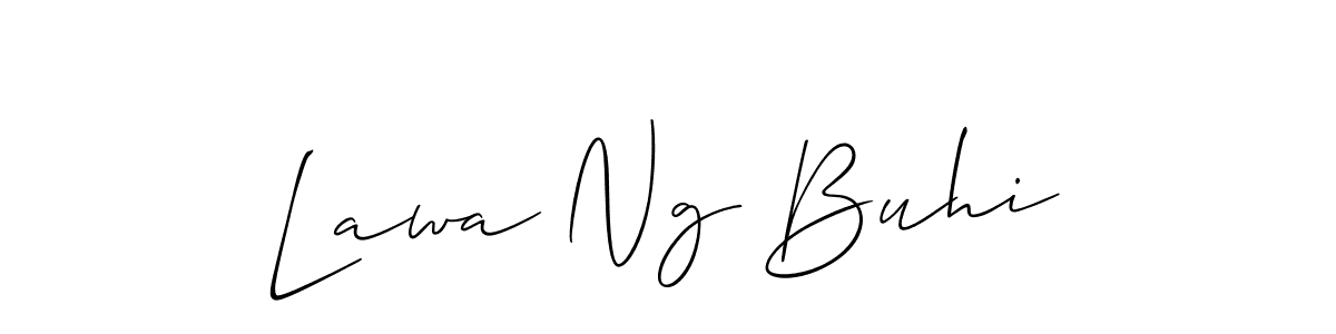 It looks lik you need a new signature style for name Lawa Ng Buhi. Design unique handwritten (Allison_Script) signature with our free signature maker in just a few clicks. Lawa Ng Buhi signature style 2 images and pictures png