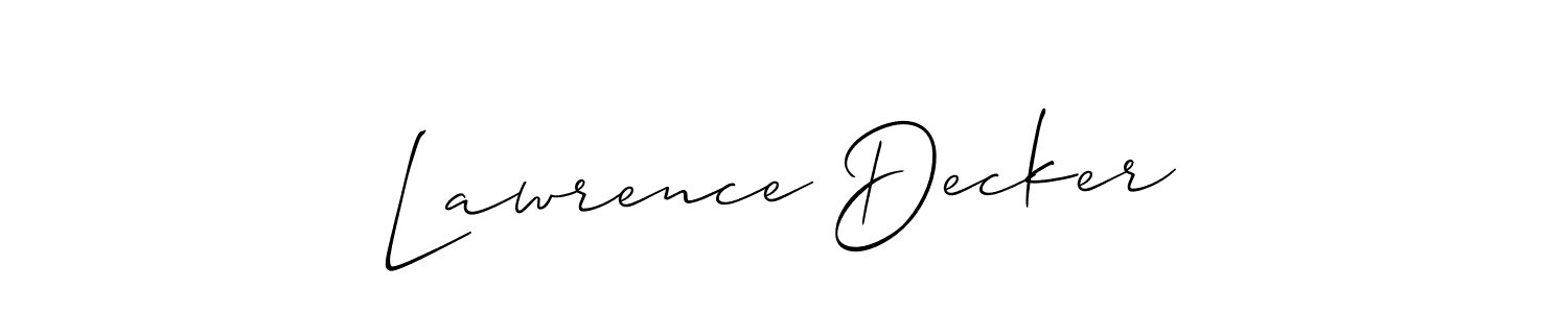Make a short Lawrence Decker signature style. Manage your documents anywhere anytime using Allison_Script. Create and add eSignatures, submit forms, share and send files easily. Lawrence Decker signature style 2 images and pictures png