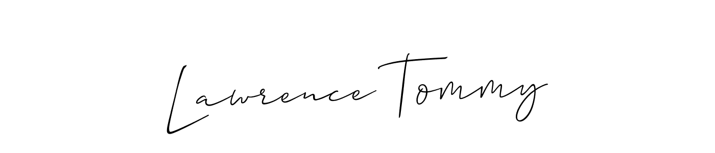 You should practise on your own different ways (Allison_Script) to write your name (Lawrence Tommy) in signature. don't let someone else do it for you. Lawrence Tommy signature style 2 images and pictures png