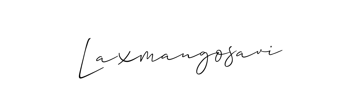 You should practise on your own different ways (Allison_Script) to write your name (Laxmangosavi) in signature. don't let someone else do it for you. Laxmangosavi signature style 2 images and pictures png
