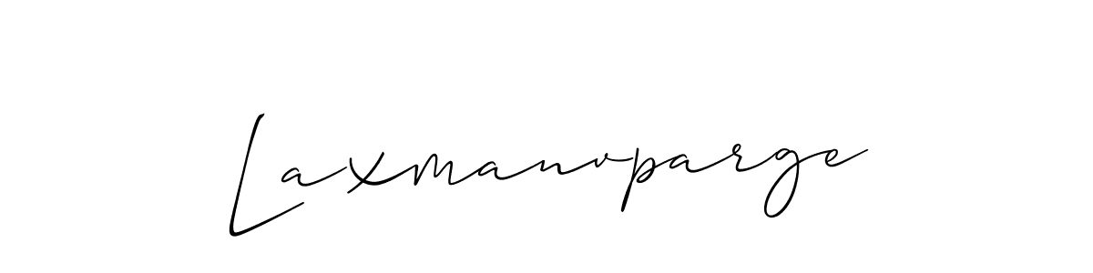 Create a beautiful signature design for name Laxmanvparge. With this signature (Allison_Script) fonts, you can make a handwritten signature for free. Laxmanvparge signature style 2 images and pictures png