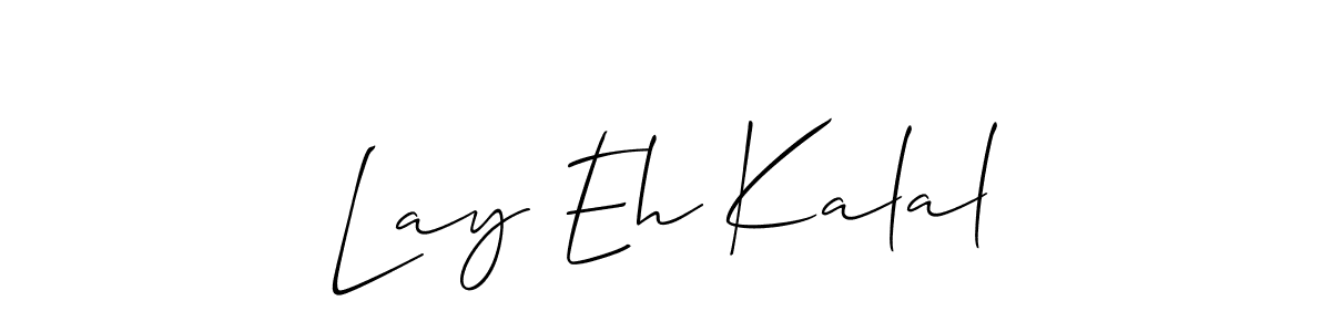 if you are searching for the best signature style for your name Lay Eh Kalal. so please give up your signature search. here we have designed multiple signature styles  using Allison_Script. Lay Eh Kalal signature style 2 images and pictures png