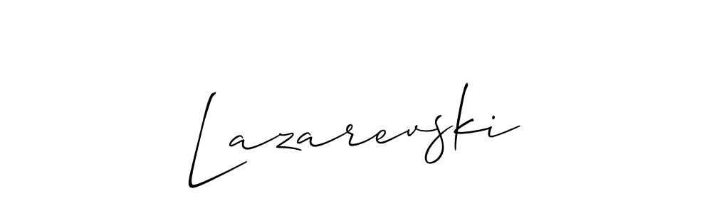 Make a beautiful signature design for name Lazarevski. With this signature (Allison_Script) style, you can create a handwritten signature for free. Lazarevski signature style 2 images and pictures png