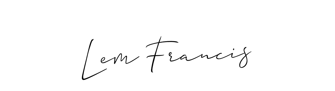 You should practise on your own different ways (Allison_Script) to write your name (Lem Francis) in signature. don't let someone else do it for you. Lem Francis signature style 2 images and pictures png