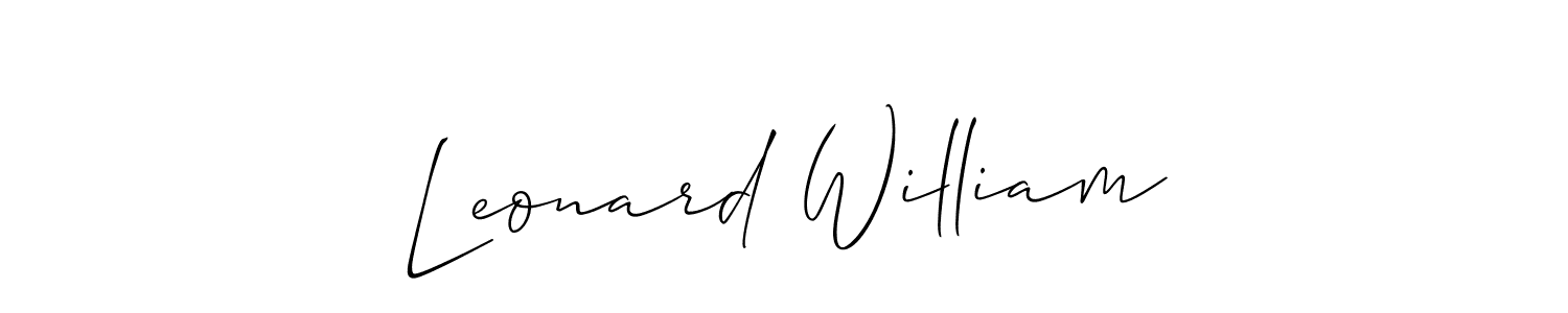 You should practise on your own different ways (Allison_Script) to write your name (Leonard William) in signature. don't let someone else do it for you. Leonard William signature style 2 images and pictures png