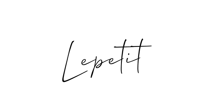 Use a signature maker to create a handwritten signature online. With this signature software, you can design (Allison_Script) your own signature for name Lepetit. Lepetit signature style 2 images and pictures png