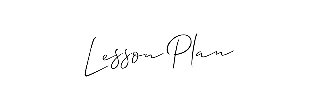 Create a beautiful signature design for name Lesson Plan. With this signature (Allison_Script) fonts, you can make a handwritten signature for free. Lesson Plan signature style 2 images and pictures png
