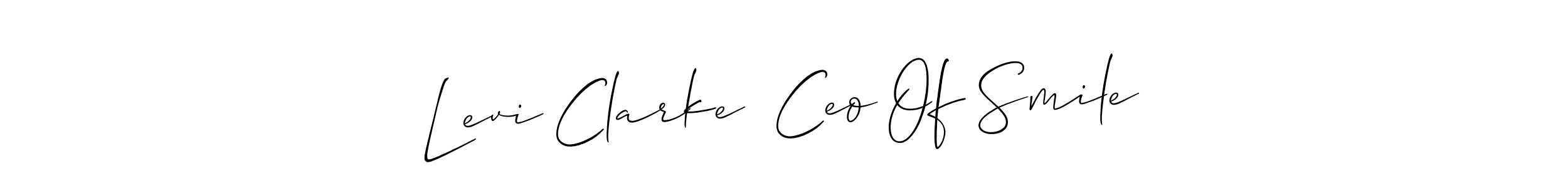 Levi Clarke  Ceo Of Smile stylish signature style. Best Handwritten Sign (Allison_Script) for my name. Handwritten Signature Collection Ideas for my name Levi Clarke  Ceo Of Smile. Levi Clarke  Ceo Of Smile signature style 2 images and pictures png