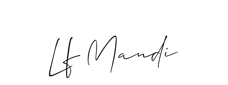 Also You can easily find your signature by using the search form. We will create Lf Mandi name handwritten signature images for you free of cost using Allison_Script sign style. Lf Mandi signature style 2 images and pictures png