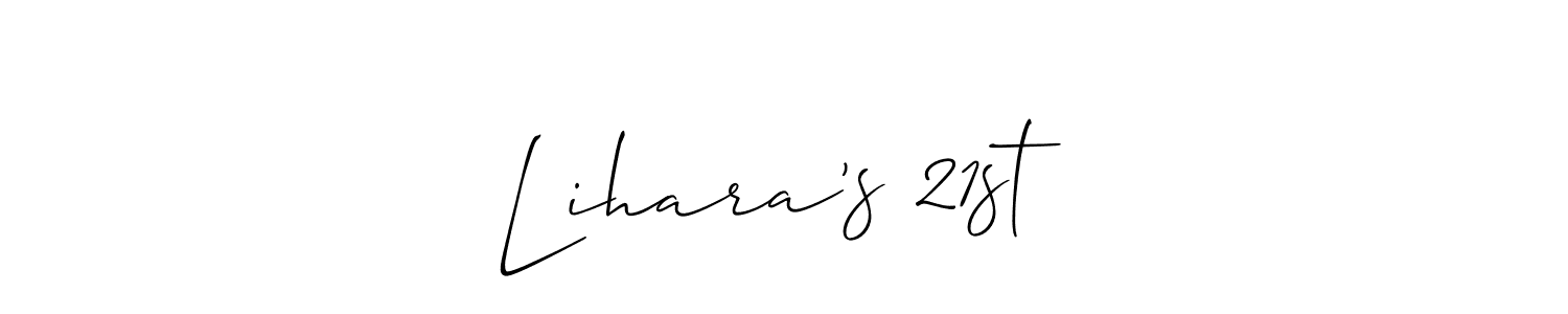 Also we have Lihara’s 21st name is the best signature style. Create professional handwritten signature collection using Allison_Script autograph style. Lihara’s 21st signature style 2 images and pictures png