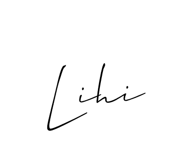 Design your own signature with our free online signature maker. With this signature software, you can create a handwritten (Allison_Script) signature for name Lihi. Lihi signature style 2 images and pictures png