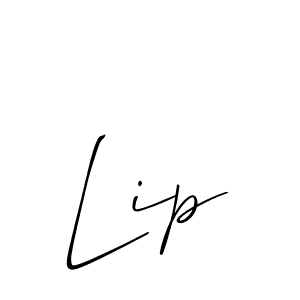 You should practise on your own different ways (Allison_Script) to write your name (Lip) in signature. don't let someone else do it for you. Lip signature style 2 images and pictures png