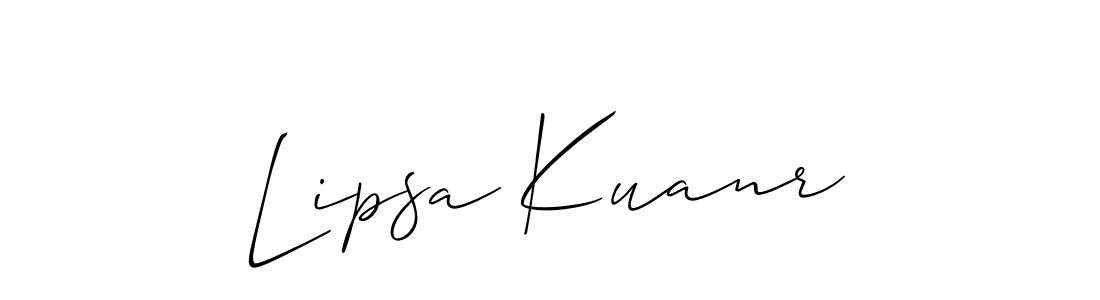 It looks lik you need a new signature style for name Lipsa Kuanr. Design unique handwritten (Allison_Script) signature with our free signature maker in just a few clicks. Lipsa Kuanr signature style 2 images and pictures png