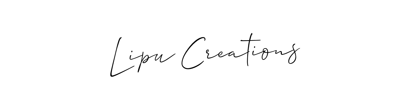 Design your own signature with our free online signature maker. With this signature software, you can create a handwritten (Allison_Script) signature for name Lipu Creations. Lipu Creations signature style 2 images and pictures png