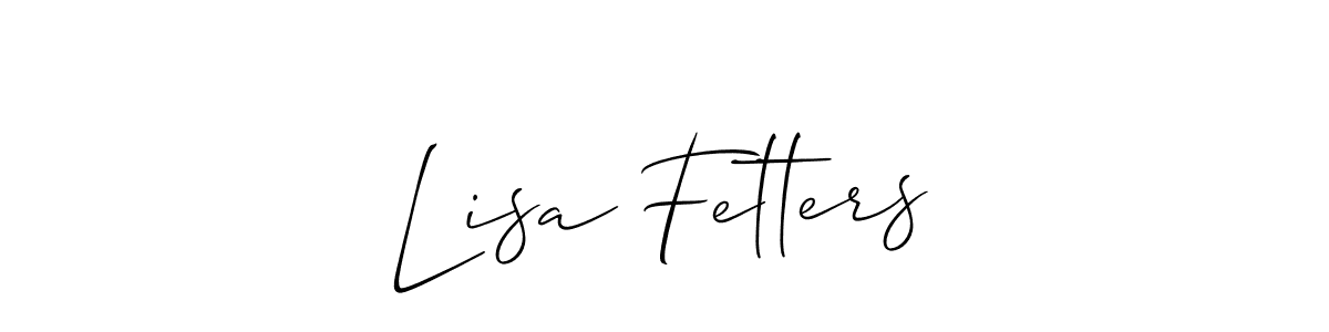 Design your own signature with our free online signature maker. With this signature software, you can create a handwritten (Allison_Script) signature for name Lisa Fetters. Lisa Fetters signature style 2 images and pictures png