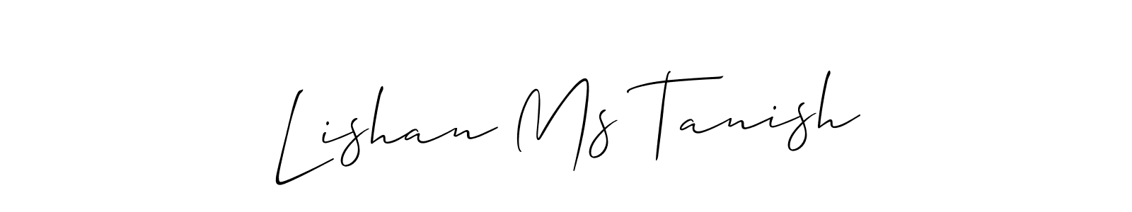 How to make Lishan Ms Tanish signature? Allison_Script is a professional autograph style. Create handwritten signature for Lishan Ms Tanish name. Lishan Ms Tanish signature style 2 images and pictures png