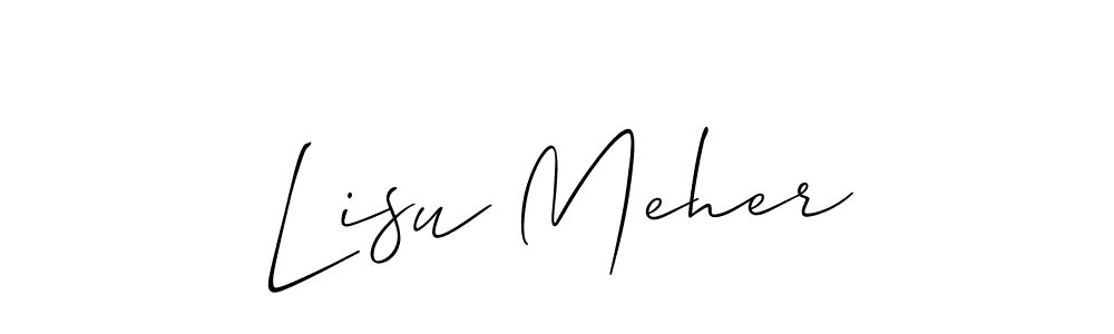 You should practise on your own different ways (Allison_Script) to write your name (Lisu Meher) in signature. don't let someone else do it for you. Lisu Meher signature style 2 images and pictures png