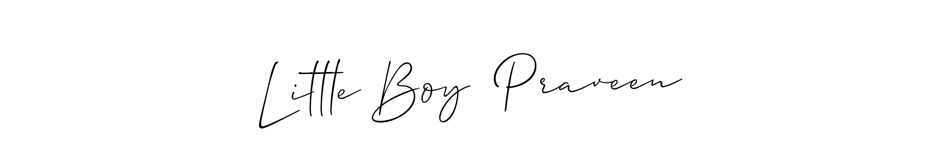 Make a beautiful signature design for name Little Boy  Praveen. Use this online signature maker to create a handwritten signature for free. Little Boy  Praveen signature style 2 images and pictures png