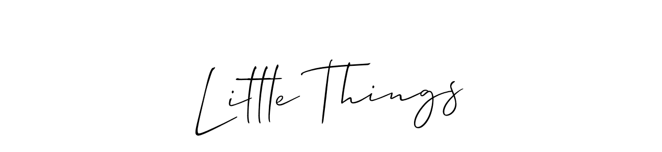 Also we have Little Things name is the best signature style. Create professional handwritten signature collection using Allison_Script autograph style. Little Things signature style 2 images and pictures png