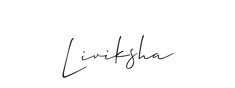 Create a beautiful signature design for name Liviksha. With this signature (Allison_Script) fonts, you can make a handwritten signature for free. Liviksha signature style 2 images and pictures png